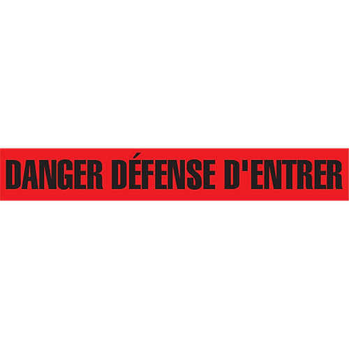 "Danger D&eacute;fense D'Entrer" Barricade Tape, French, 3" W x 1000' L, 2 mils, Black on Red Absolute Business Supply