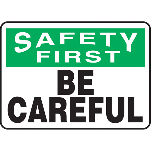 Enseigne  Be Careful , 10" x 14", Plastique, Anglais Absolute Business Supply