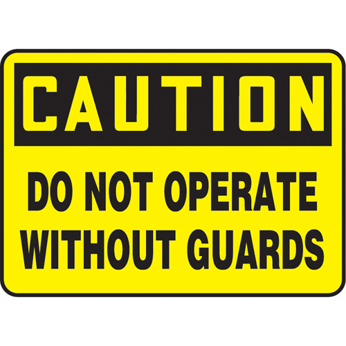 Enseigne  Do Not Operate Without Guards , 10" x 14", Vinyle, Anglais Absolute Business Supply